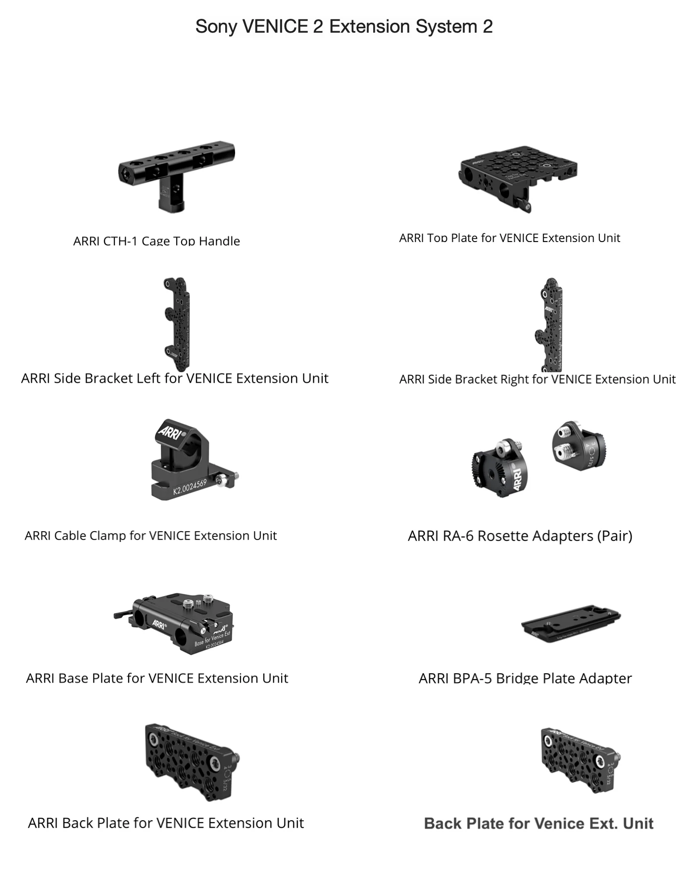 Sony VENICE 2 Extension System 2の同梱アクセサリー一覧(ARRI CTH-1 Cage Top Handle、Top Plate、Side Bracket、Cable Clamp、Rosette Adapters、Base Plate、Bridge Plate Adapter、Back Plateなど)